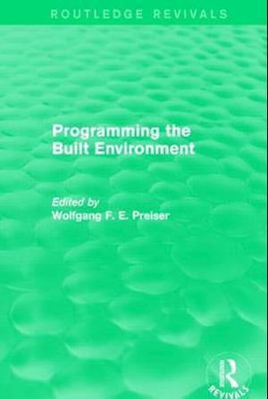 Programming the Built Environment (Routledge Revivals)