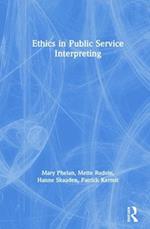 Ethics in Public Service Interpreting