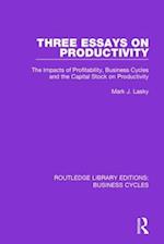 Three Essays on Productivity (RLE: Business Cycles)
