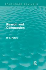 Reason and Compassion (Routledge Revivals)