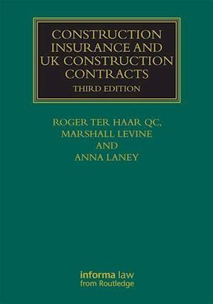 Construction Insurance and UK Construction Contracts