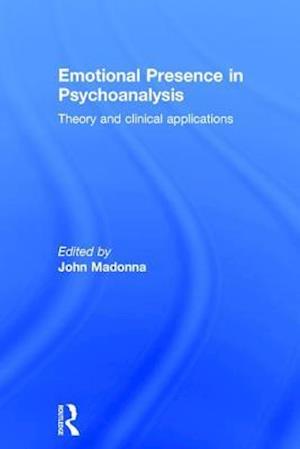 Emotional Presence in Psychoanalysis