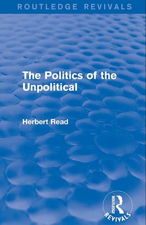 The Politics of the Unpolitical