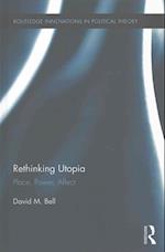 Rethinking Utopia