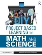 DIY Project Based Learning for Math and Science