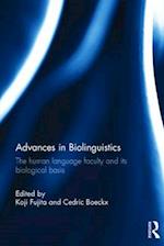 Advances in Biolinguistics