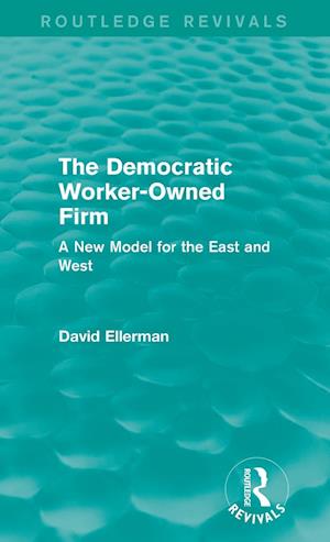 The Democratic Worker-Owned Firm