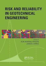 Risk and Reliability in Geotechnical Engineering
