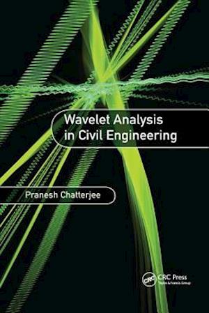 Wavelet Analysis in Civil Engineering