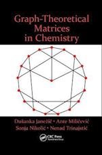 Graph-Theoretical Matrices in Chemistry