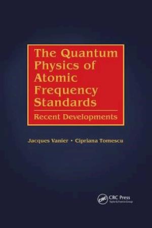 The Quantum Physics of Atomic Frequency Standards