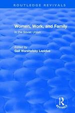 Revival: Women, Work and Family in the Soviet Union (1982)