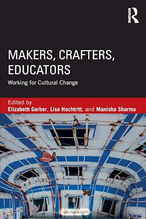 Makers, Crafters, Educators