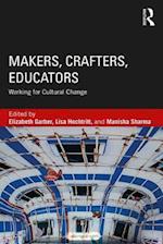 Makers, Crafters, Educators