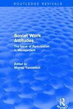 Revival: Soviet Work Attitudes (1979)