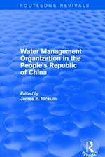 Revival: Water Management Organization in the People's Republic of China (1982)