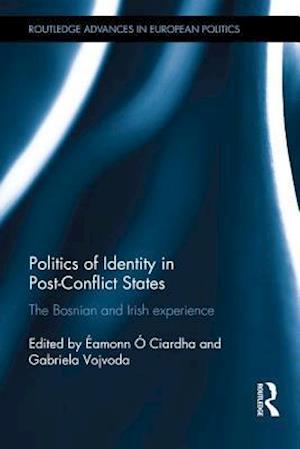 Politics of Identity in Post-Conflict States