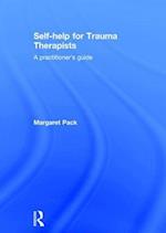 Self-help for Trauma Therapists