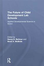 The Future of Child Development Lab Schools