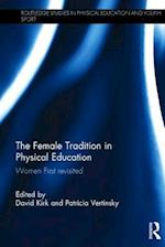 The Female Tradition in Physical Education