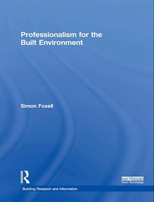 Professionalism for the Built Environment