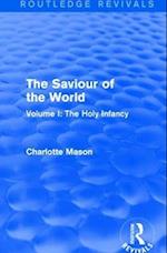 The Saviour of the World (Routledge Revivals)