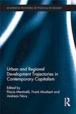 Urban and Regional Development Trajectories in Contemporary Capitalism