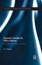 Economic Models for Policy Making