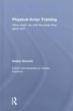 Physical Actor Training