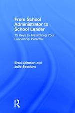 From School Administrator to School Leader