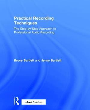 Practical Recording Techniques