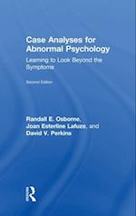 Case Analyses for Abnormal Psychology