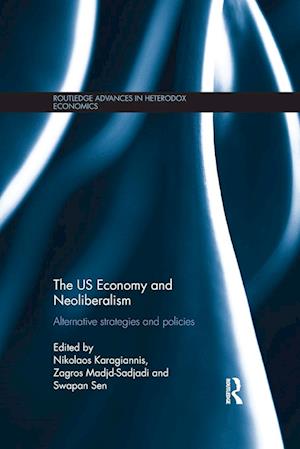 The US Economy and Neoliberalism