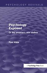 Psychology Exposed (Psychology Revivals)