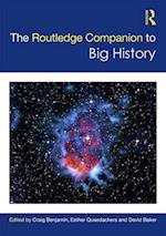 The Routledge Companion to Big History