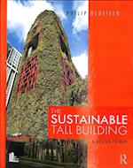 The Sustainable Tall Building