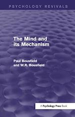 The Mind and its Mechanism