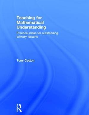 Teaching for Mathematical Understanding