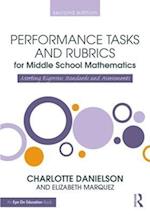 Performance Tasks and Rubrics for Middle School Mathematics