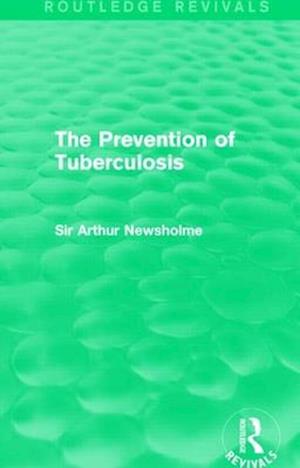 The Prevention of Tuberculosis