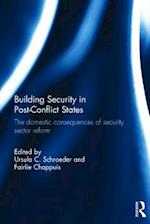 Building Security in Post-Conflict States