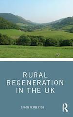 Rural Regeneration in the UK