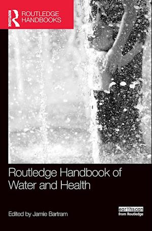 Routledge Handbook of Water and Health