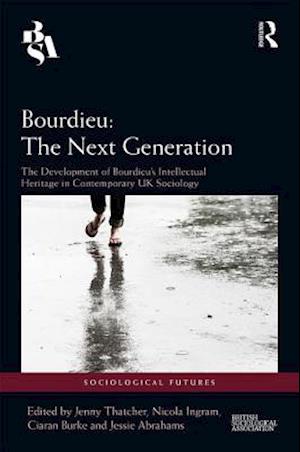 Bourdieu: The Next Generation