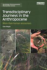 Transdisciplinary Journeys in the Anthropocene