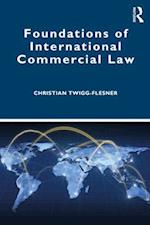 Foundations of International Commercial Law