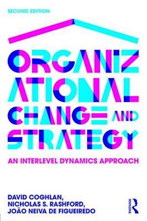 Organizational Change and Strategy