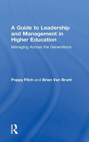 A Guide to Leadership and Management in Higher Education