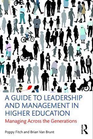 A Guide to Leadership and Management in Higher Education