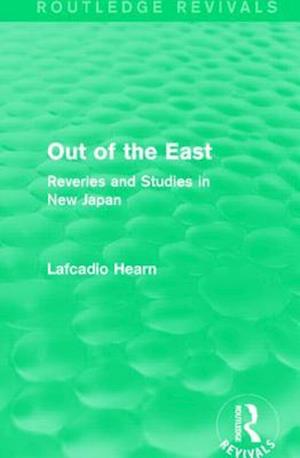 Out of the East (Routledge Revivals)